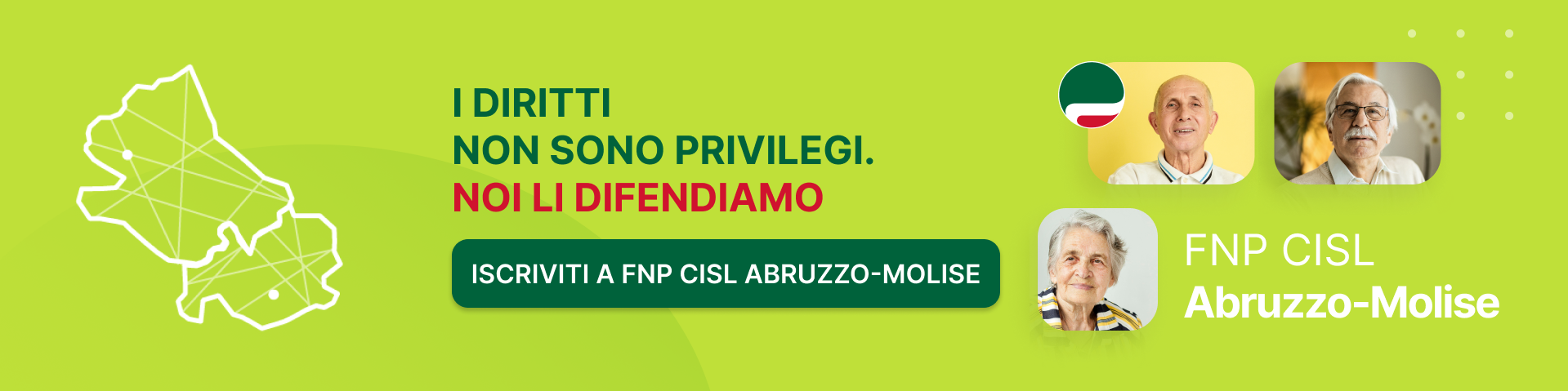 FNP CISL Abruzzo - Molise - I diritti non sono privilegi. NOI LI DIFENDIAMO